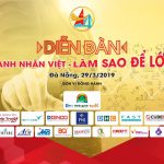 Diễn đàn “Doanh nghiệp Việt- Làm sao để lớn?” và Gala “Hội ngộ Doanh nhân”.